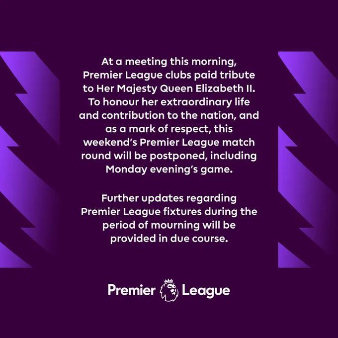 OFICIAL: Jogos da Premier League adiados depois da morte da Rainha