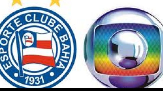 Imagem Para quitar salários, Bahia antecipa cotas da Globo