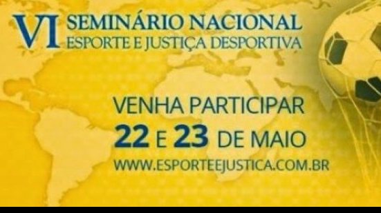 Imagem Salvador sedia VI Seminário Nacional de Esporte e Justiça Desportiva