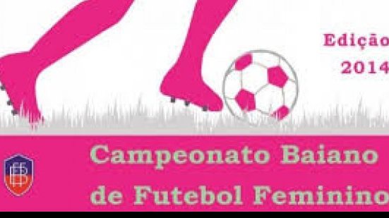 Imagem Vitória e São Francisco lutam pelo título do baiano feminino neste sábado (20)