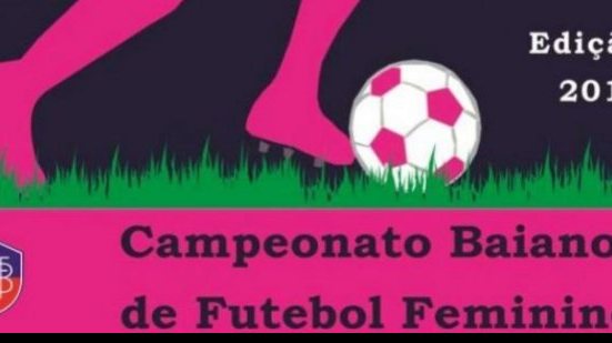 Imagem FBF altera horário de duelo do Baianão Feminino