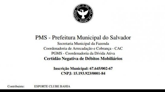 Imagem Após anos de tentativas, Bahia consegue certidão negativa de débitos municipal 