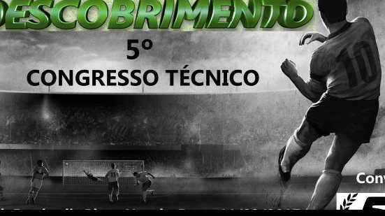 Imagem Congresso Técnico lança a edição 2017 da Copa do Descobrimento neste sábado