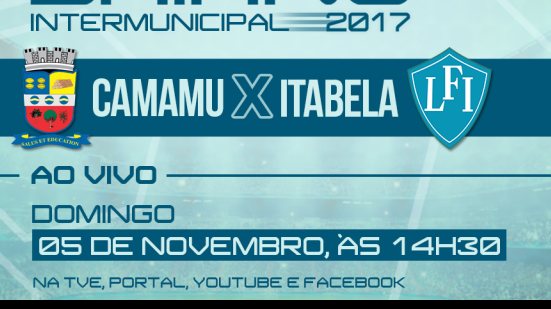 Imagem TVE transmite Camamu x Itabela pelo Intermunicipal 2017 neste domingo