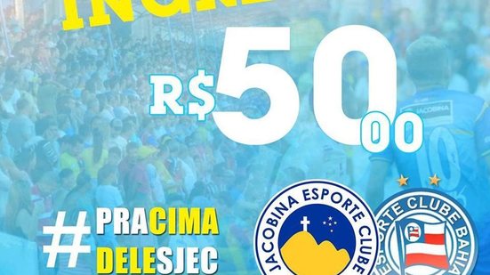 Imagem Salgado! Jacobina aumenta preço e cobra R$ 50 por ingresso de duelo com o Bahia