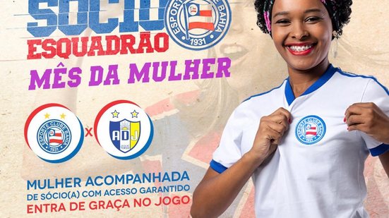 Imagem Bahia x Jequié: Mulheres acompanhadas de sócios com acesso garantido não pagam; Entenda