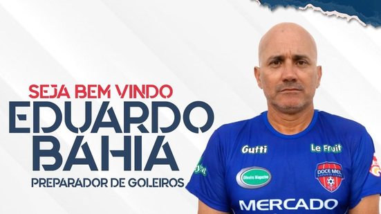 Imagem Doce Mel contrata Eduardo Bahia como treinador de goleiros